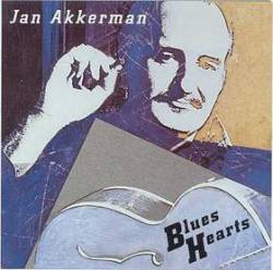 Jan Akkerman : Blues Hearts